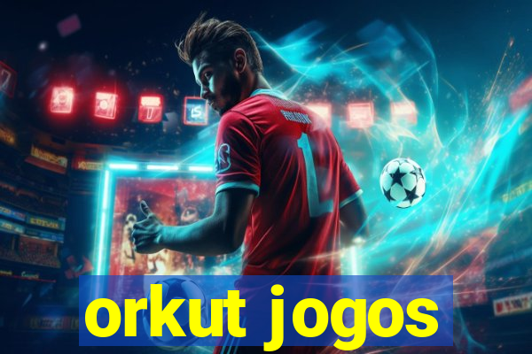 orkut jogos